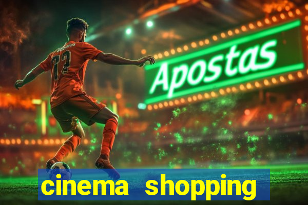 cinema shopping conquista sul